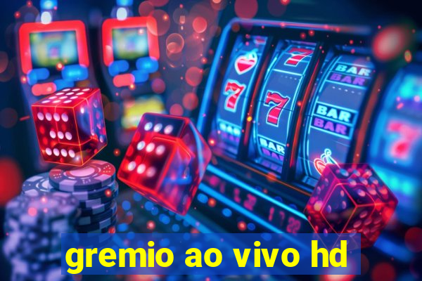 gremio ao vivo hd